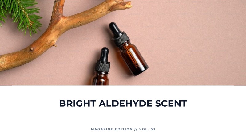 bright aldehyde scent