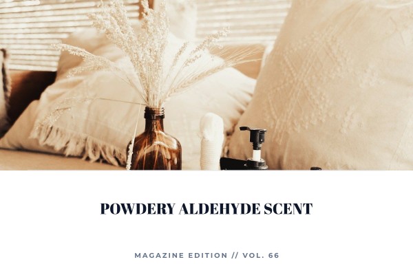 powdery aldehyde scent