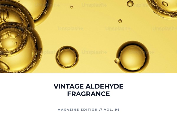 vintage aldehyde fragrance